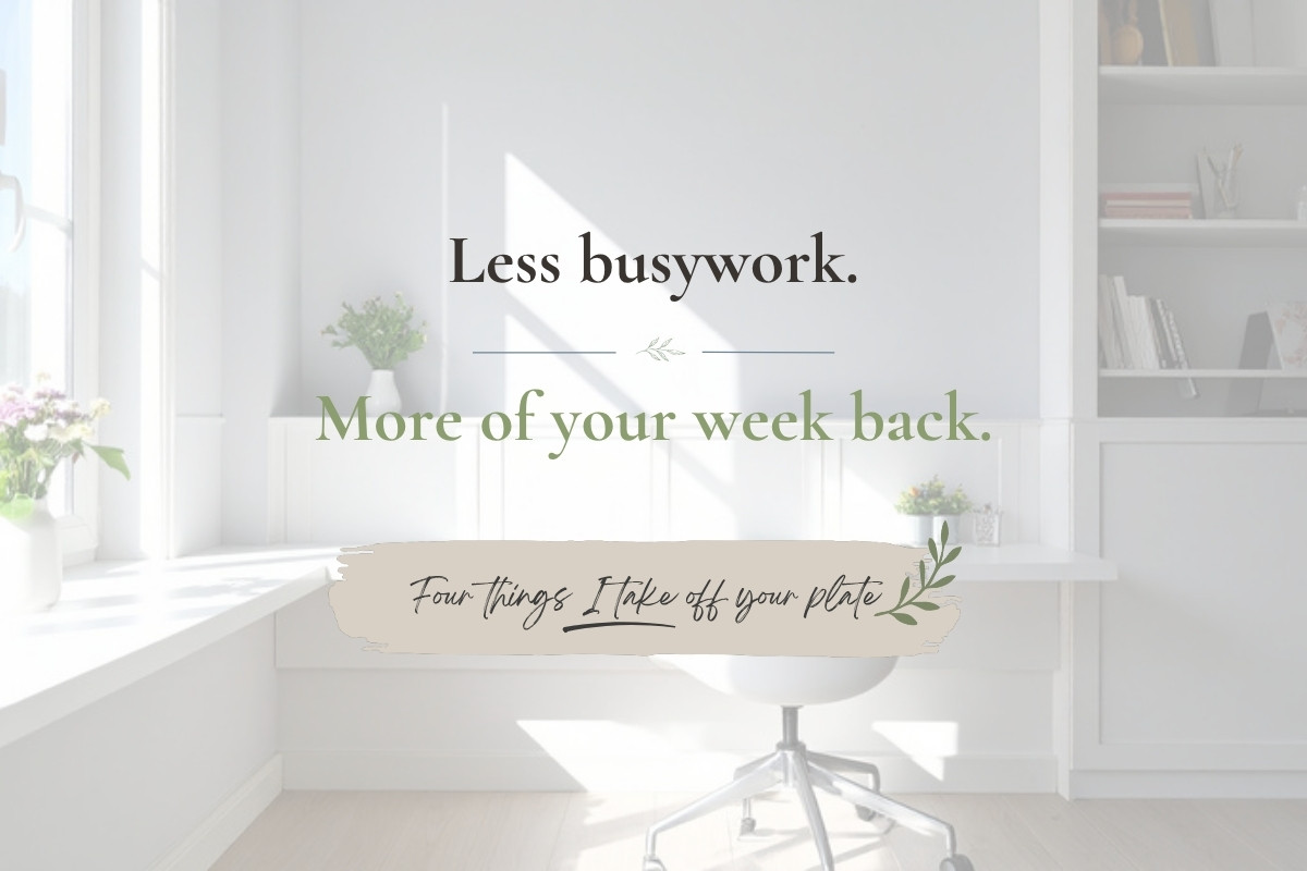 Bright home office with the words Less busywork. More of your week back.
